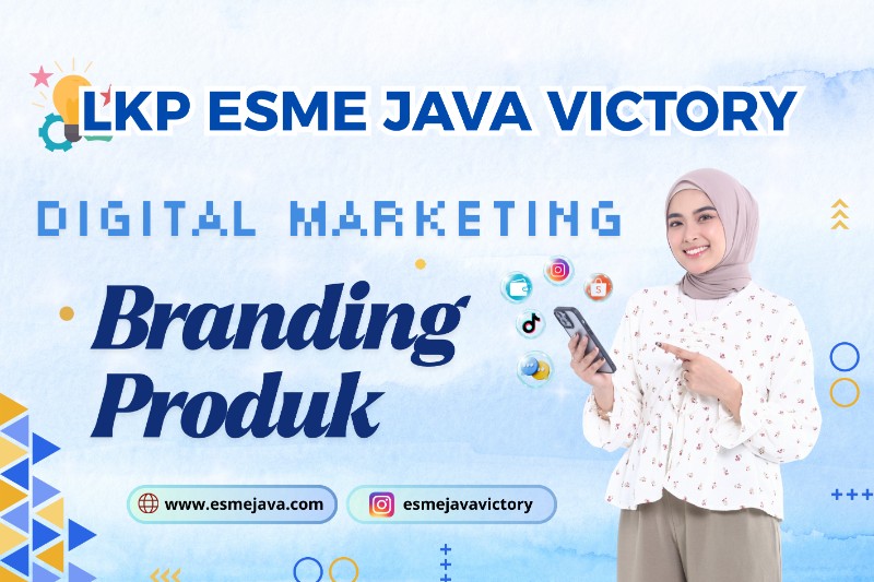 Digital Marketing : Branding Produk 